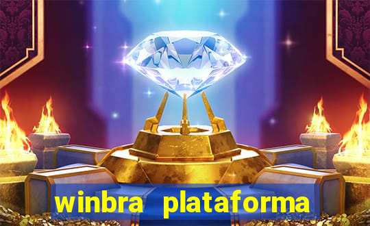 winbra plataforma de jogos